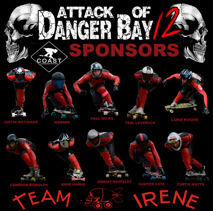 COAST LONGBOARDING SPONSORS TEAM IRENE FOR THE ATTACK OF DANGER BAY 12!!!!!!!!! THE BIRTH OF THE NEXT GENERATIONS OF PENDER HARBOUR SUICIDE BOMBERS!!!!!!!! 
				
 on COASTLONGBOARDING.COM